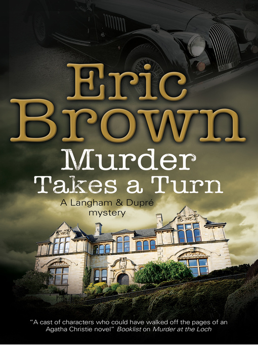 Title details for Murder Takes a Turn by Eric Brown - Available